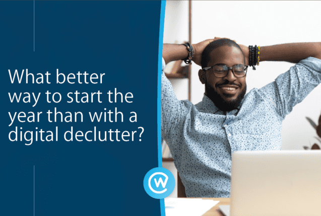 What better way to start the year than with a Digital declutter?